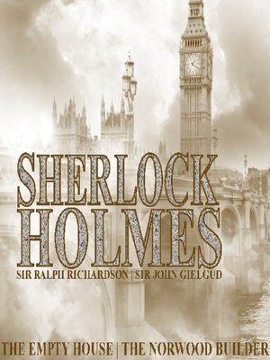 cover image of Sherlock Holmes: The Empty House, and The Norwood Builder